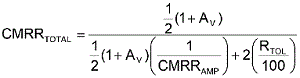 方程式1是從理想運(yùn)算放大器的CMRR等式中匯出，其中CMRRAMP被假定為非常大(無窮大)。